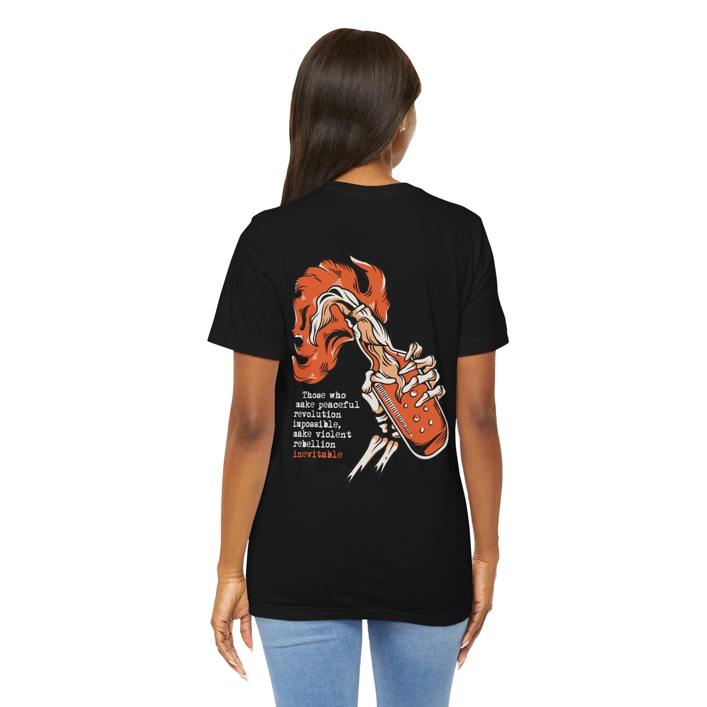 Those Who Make Peaceful Revolution Impossible — Unisex Tee